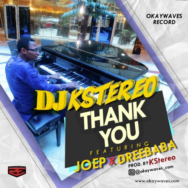 DJ Kstereo - Thank You