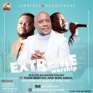 Hallelujah Medley By Lawrence and Decovenant Ft Pastor Tosin Martins and Mike Abdul