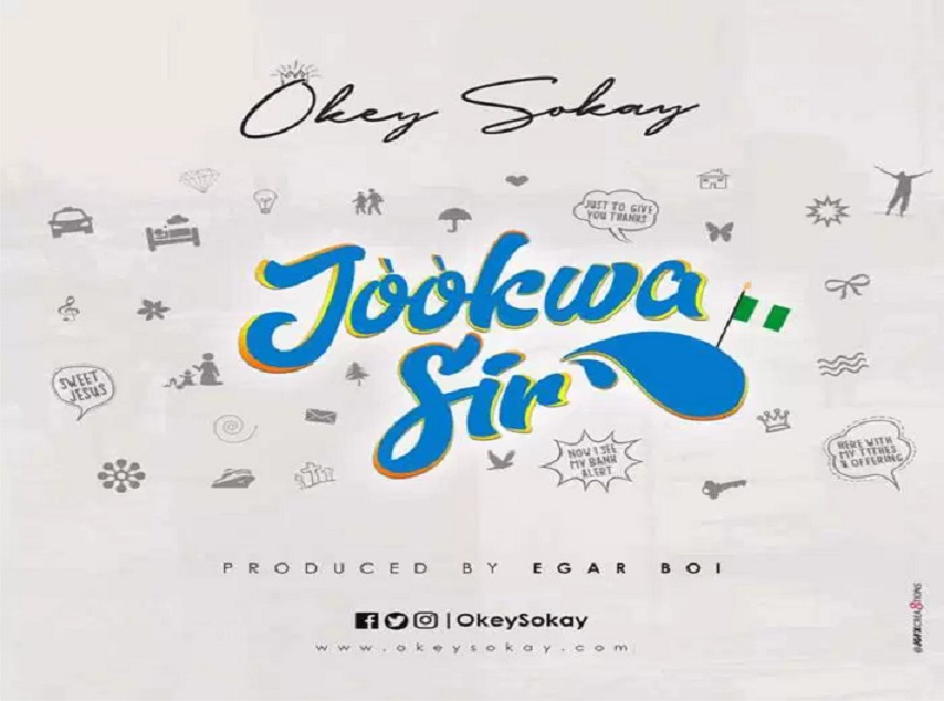 Jookwa Sir By Okey Sokay