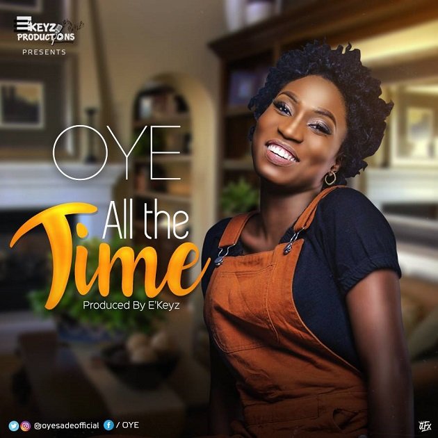 All The Time By OYE