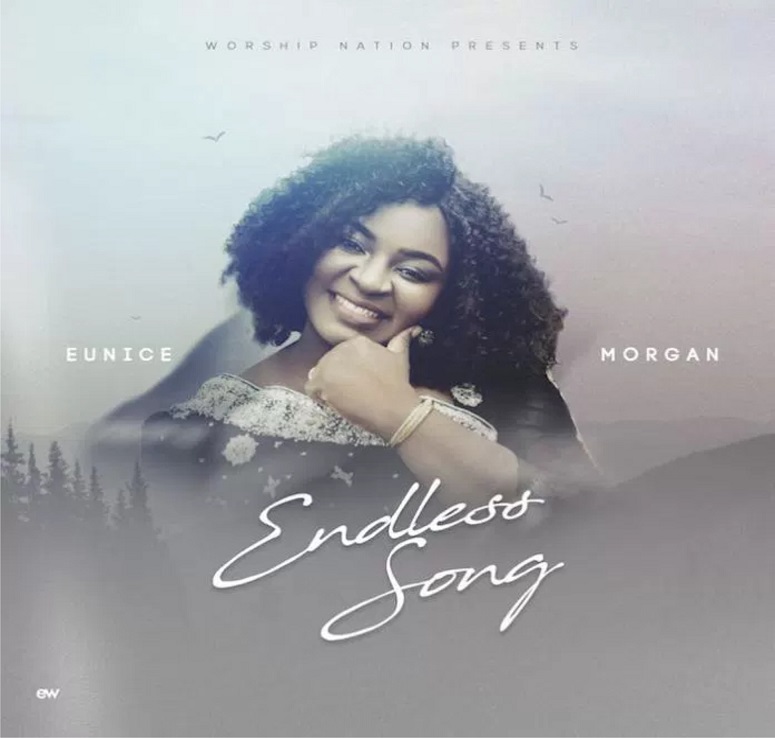 My Endless Song By Eunice Morgan