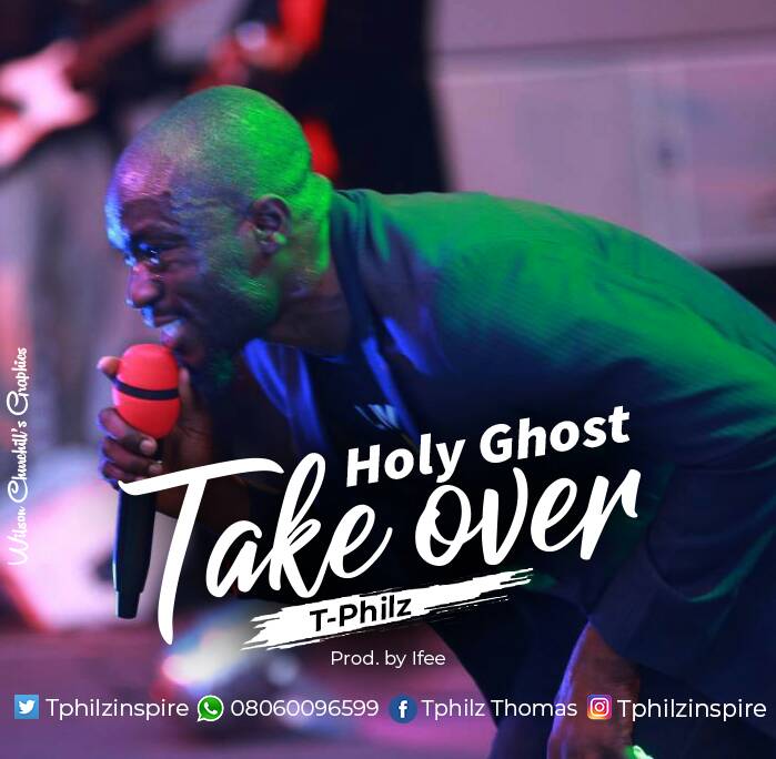 Holy Ghost Takeover By Tphilz