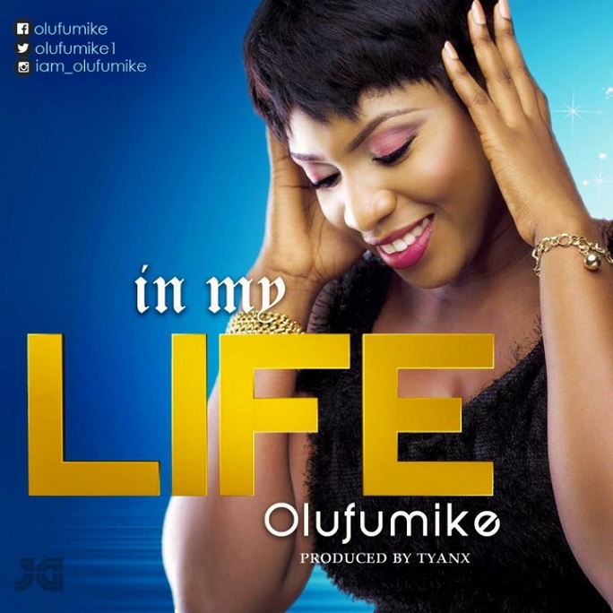 Olufumike – In My Life