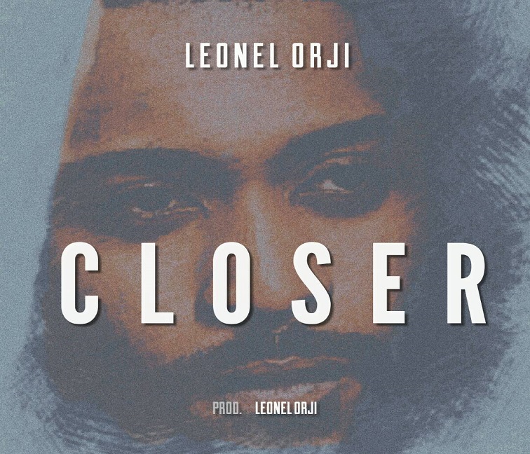 Closer - Leonel Orji