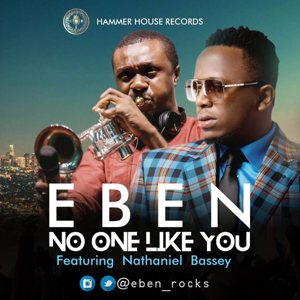 No One Like You By Eben