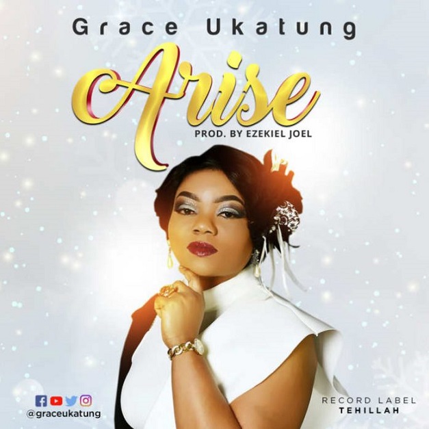 Arise – Grace Ukatung