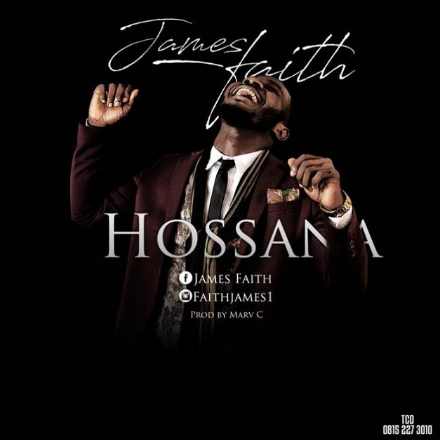 Hosanna – James Faith