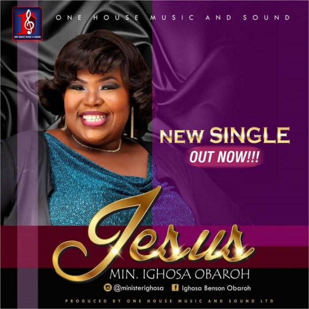 Jesus – Ighosa Benson Obaroh [Download] - Okaywaves (Download Mp3)