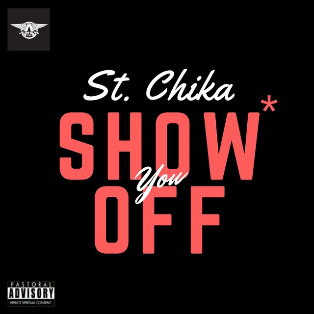 Show You Off - St. Chika