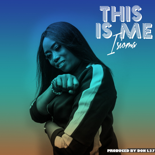 This is Me By Femcee Isioma
