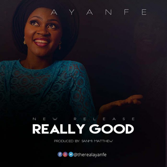 Really Good – Ayanfe