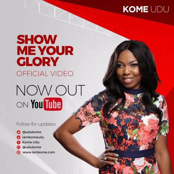 Show Me Your Glory by Kome Udu