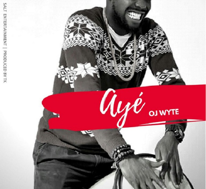 OJ Wyte – Aye Ole