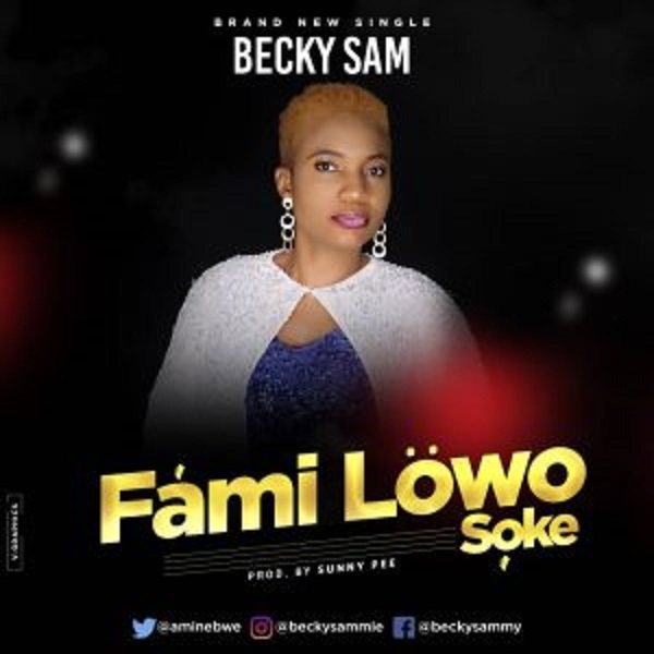 Familowo Soke by Becky Sam