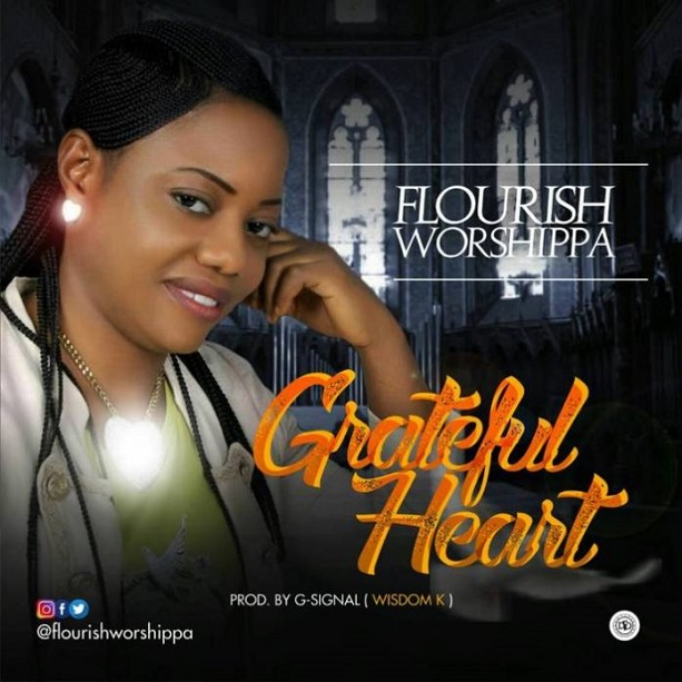 Grateful Heart by Flourish Worshippa