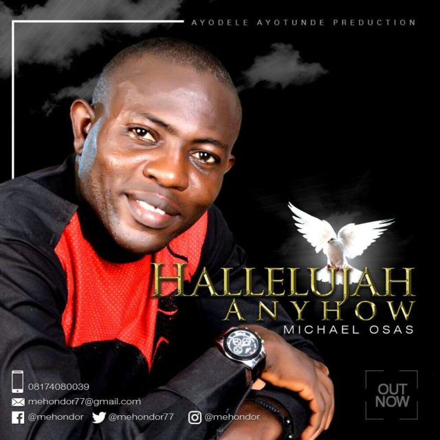 Hallelujah Anyhow BY Michael Osas