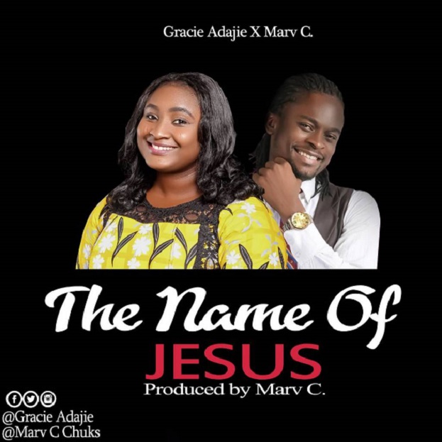 Gracie Adaji – The Name Of Jesus