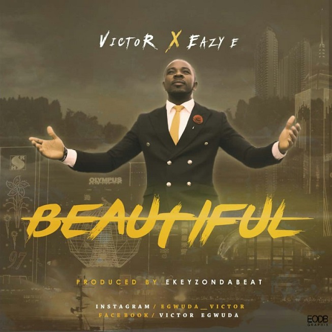 Beautiful By Victor Feat Easy E