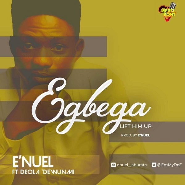 Egbega by E'Nuel