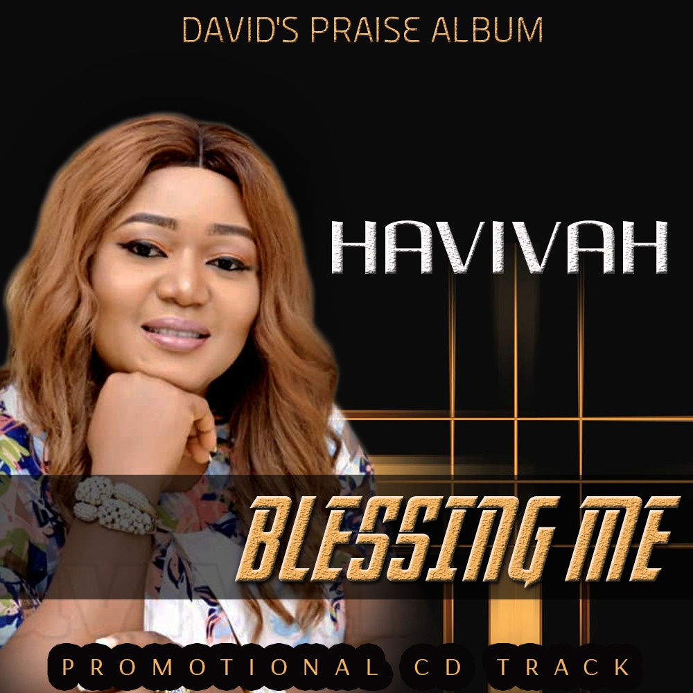 Blessing Me by Havivah