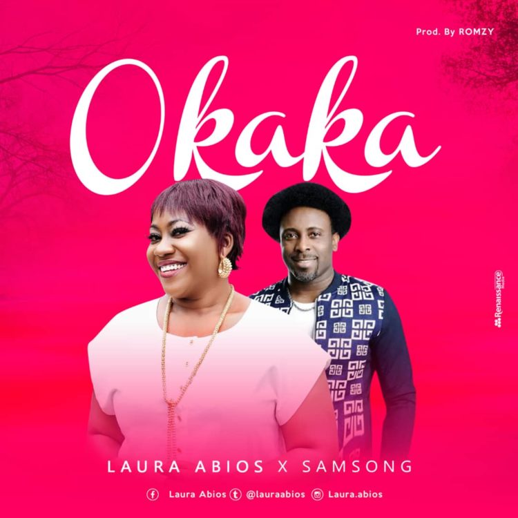 Okaka by Laura Abios ft Samsong