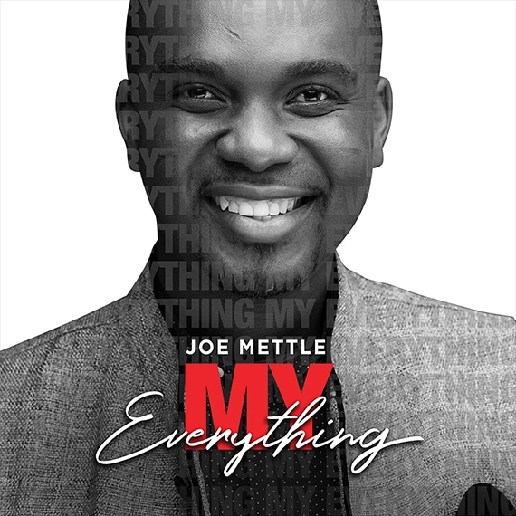 My Everything BY Joe Mettle