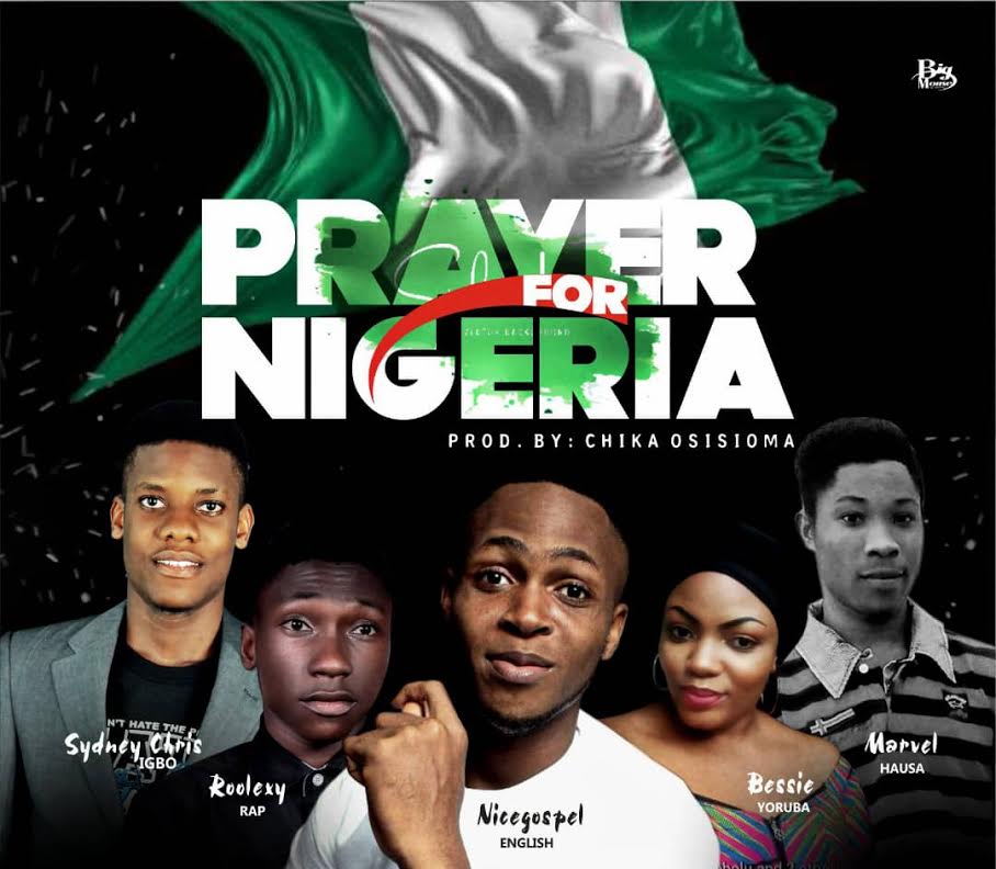 Prayer For Nigeria by NiceGospel