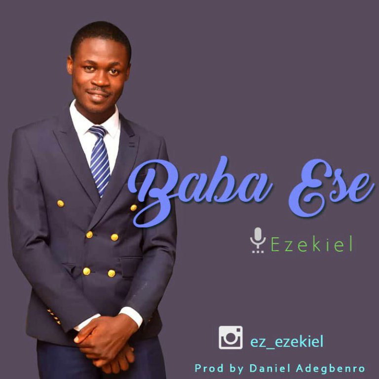 Baba Ese By Ezekiel