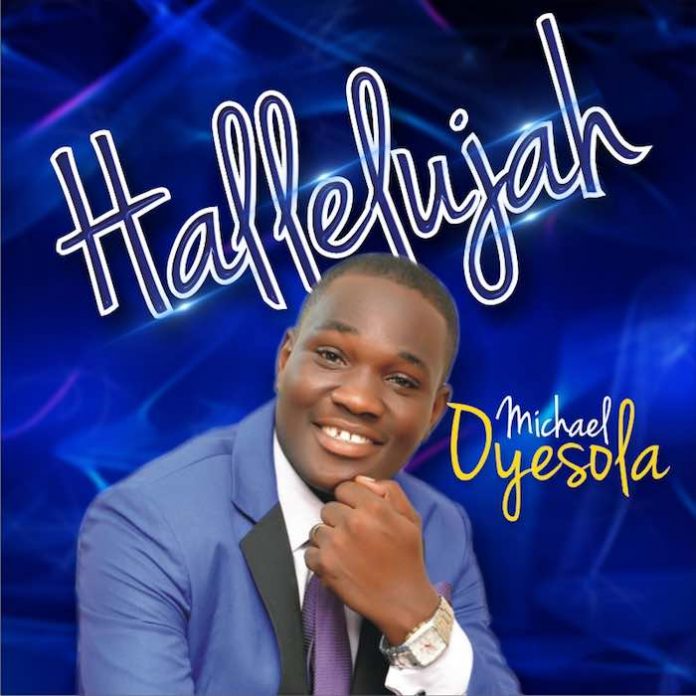 Hallelujah By Oyesola Michael