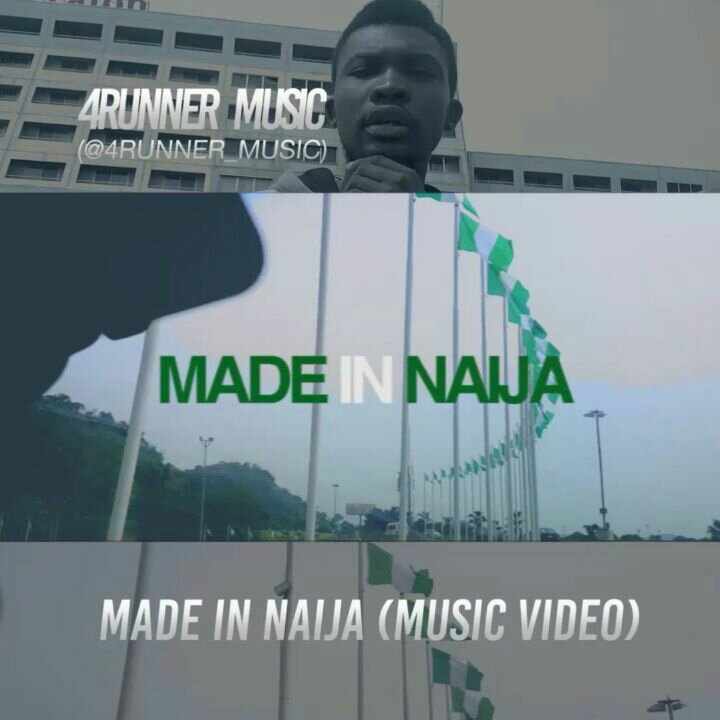 Made In Nigeria By 4Runner Music