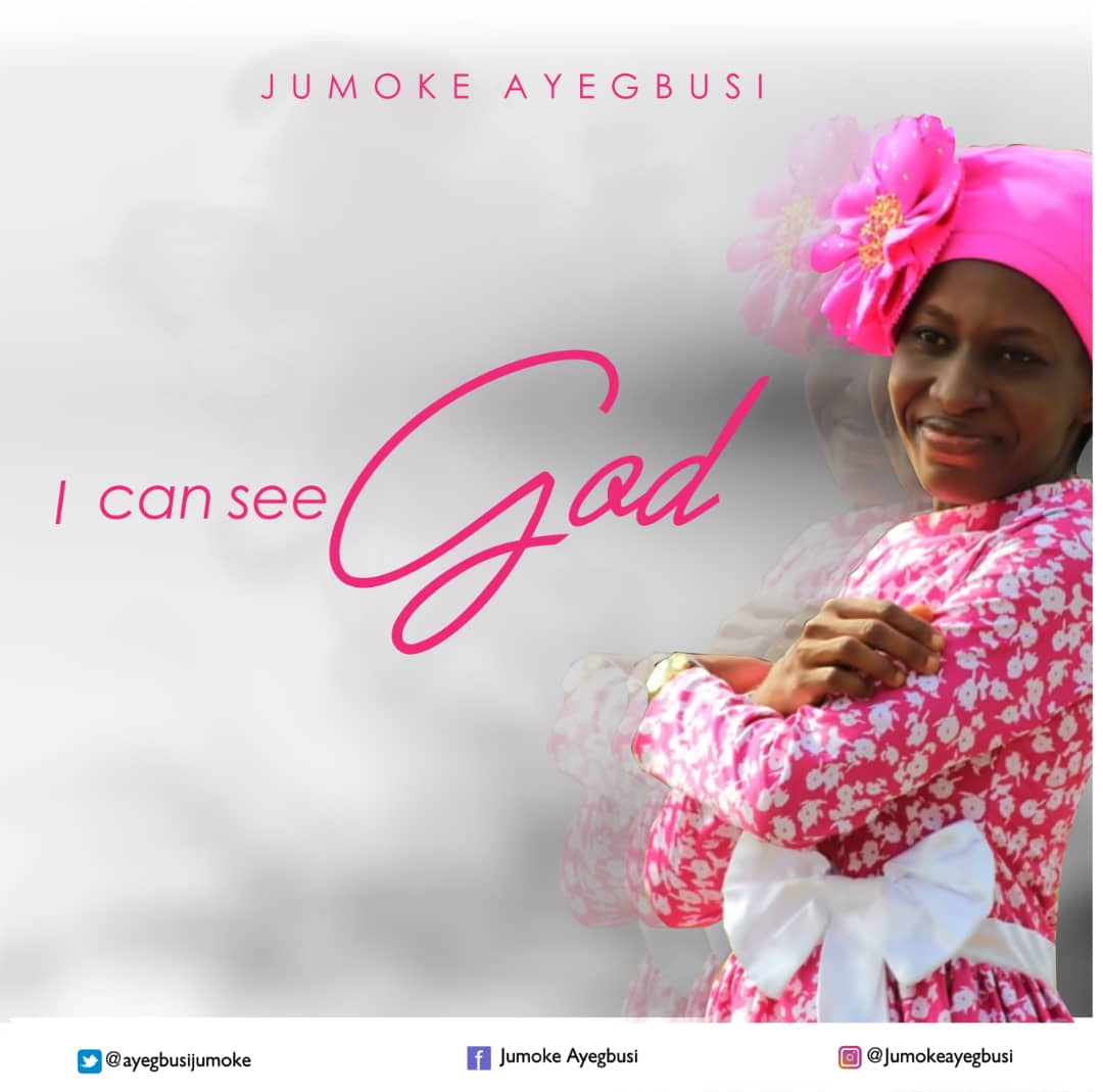 I Can See God By Jumoke Ayegbusi