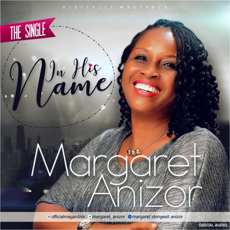 In His Name By Margaret Anizor