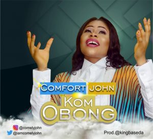 Kom Obong By Comfort John