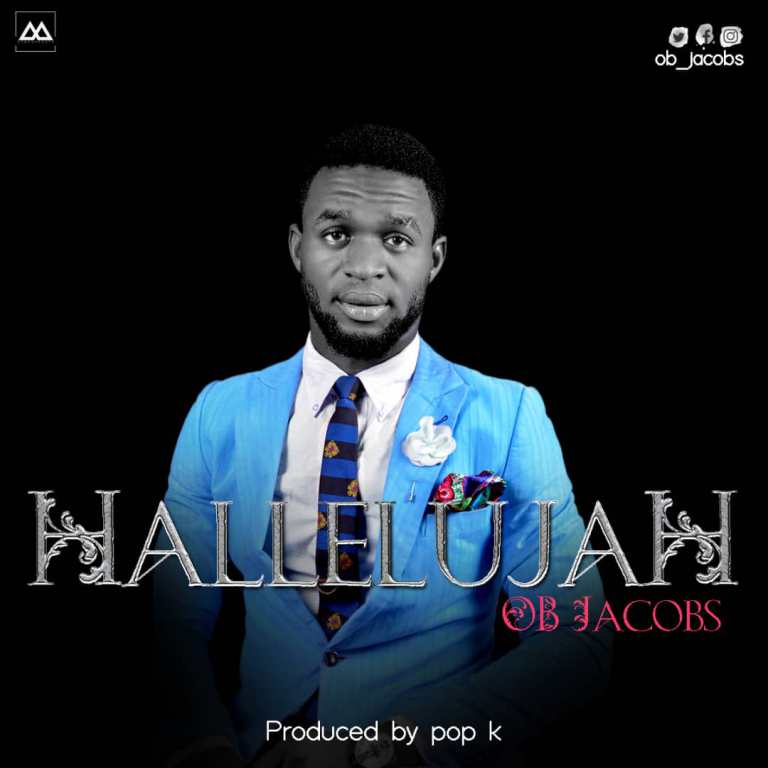 Hallelujah By OB Jacobs