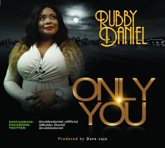 Only You By Rubby Daniel