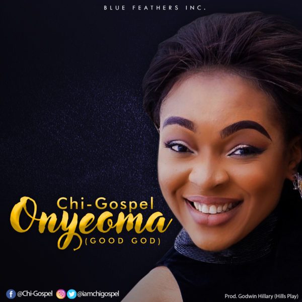 Onyeoma By Chi-Gospel