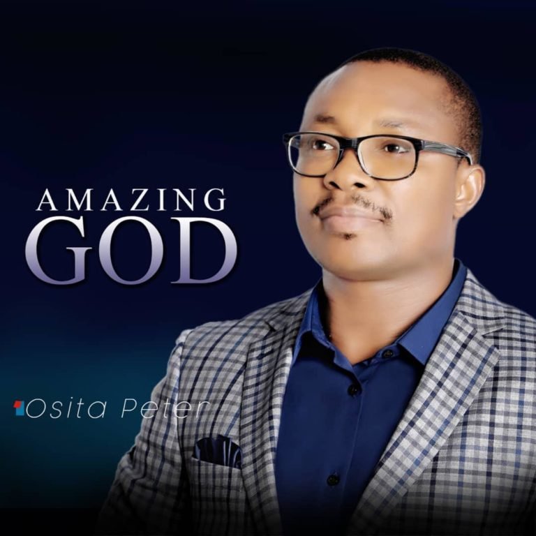 Amazing God By Osita Peter