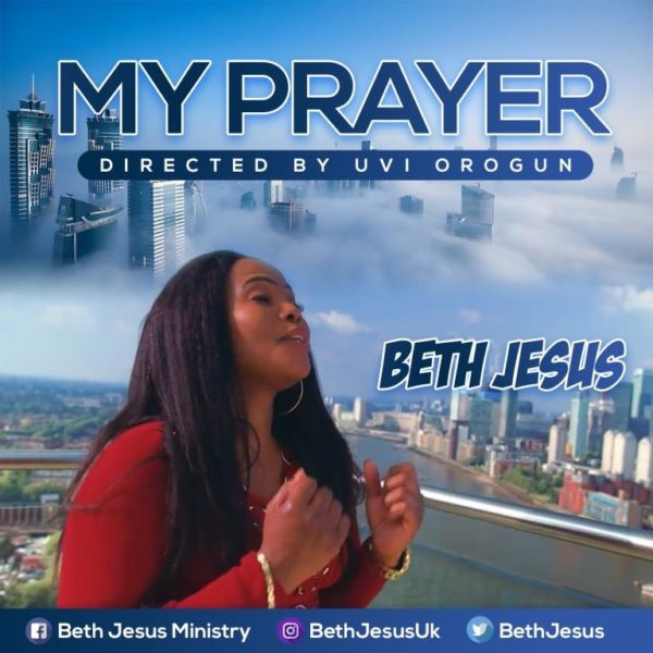 My Prayer By Beth Jesus