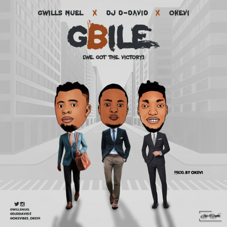 Gbile By Gwills Nuel