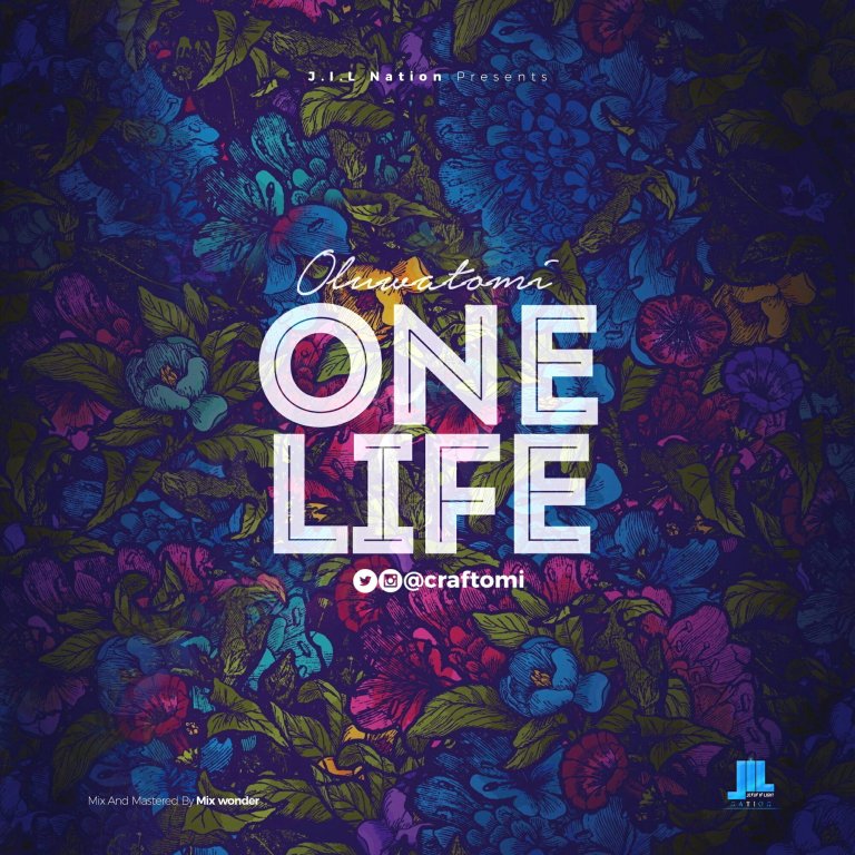 One Life By Oluwatomi