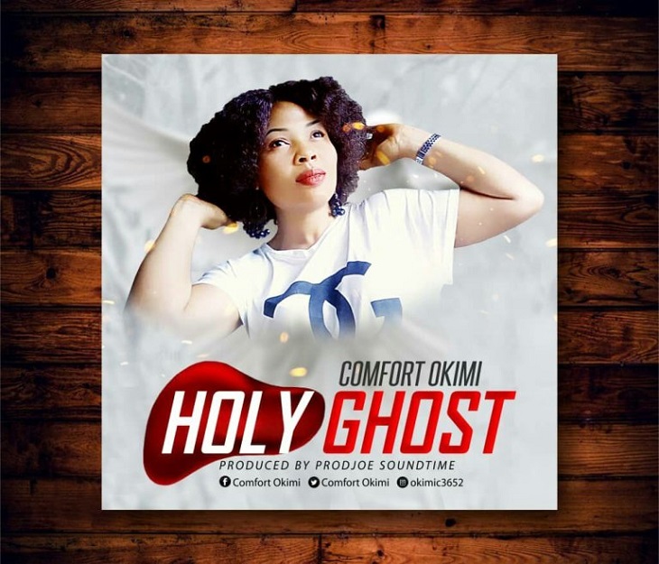 Holy Ghost By Comfort Okimi