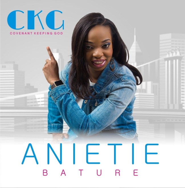 Anietie Bature – Covenant Keeping God
