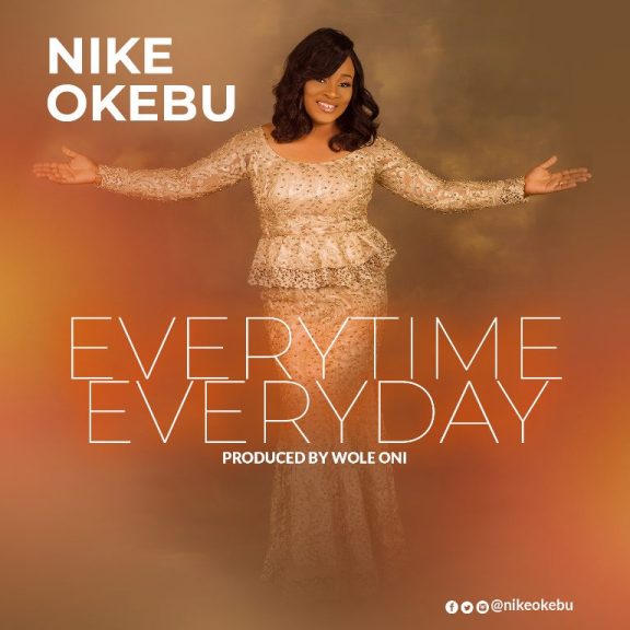 Nike Okebu – Everytime Everyday