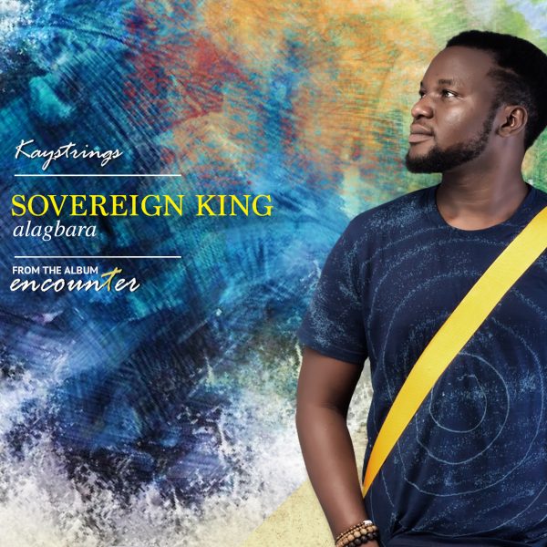 Kaystrings – Sovereign King