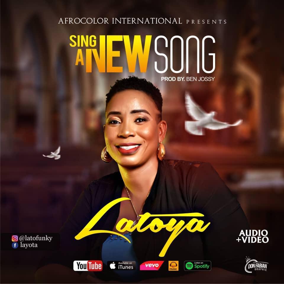 Latoya – Sing A New Song