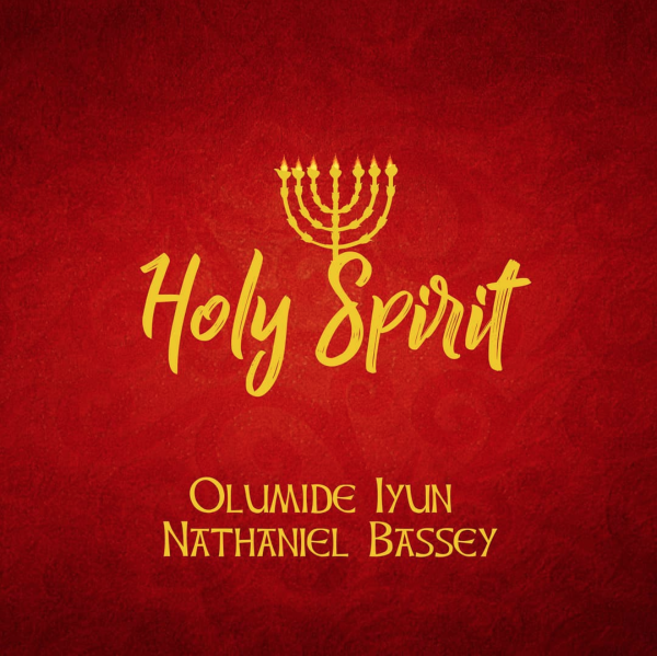 Olumide Iyun – Holy Spirit ft. Nathaniel Bassey