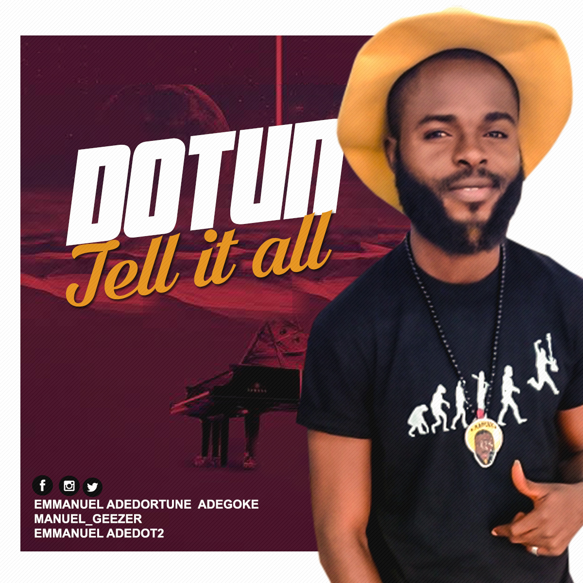 Tell It All By Dotun