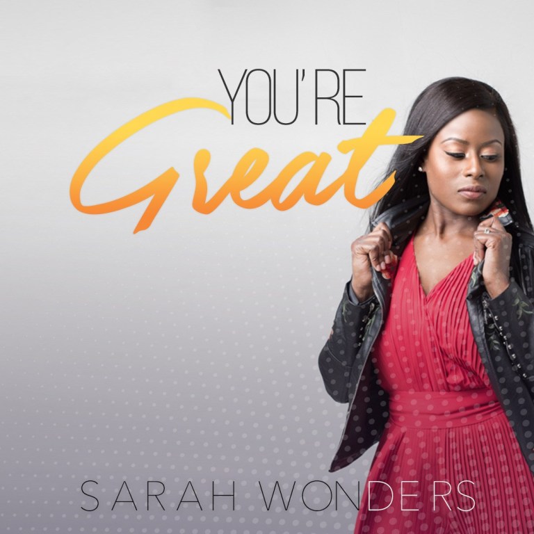 You’re Great By Sarah Wonders
