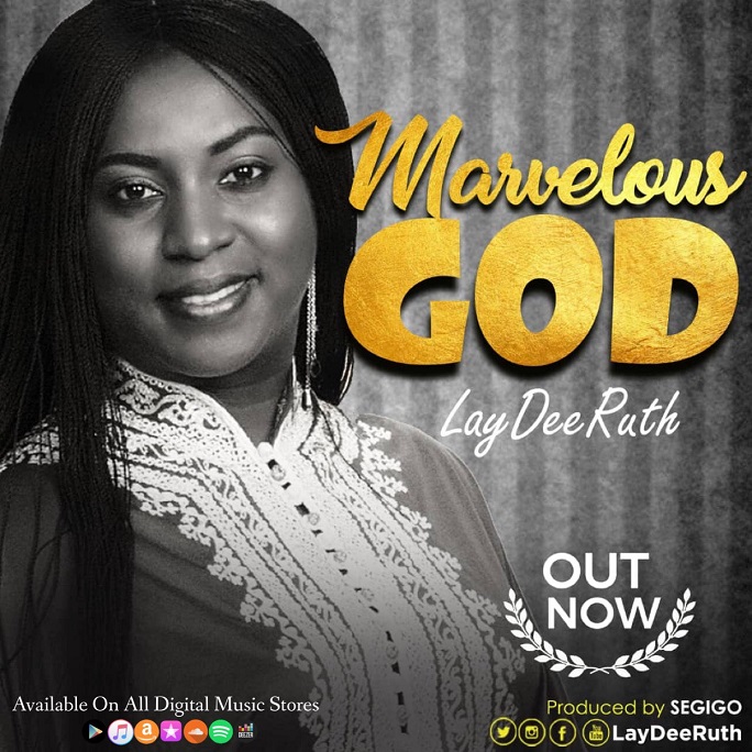 MARVELOUS GOD BY LAYDEE RUTH