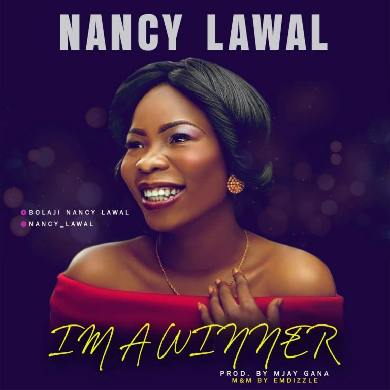 Nancy Lawal – I’m Winner